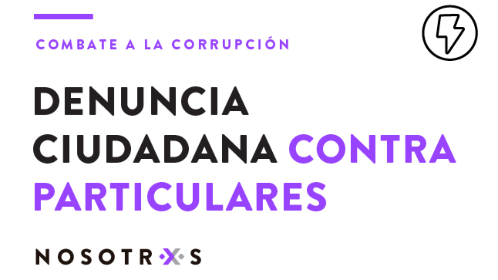 Cómo hacer una denuncia ciudadana contra particulares? – Nosotrxs